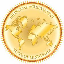 gold seal with map of the world and the words: Bilingual Achievement, State of Minnesota 